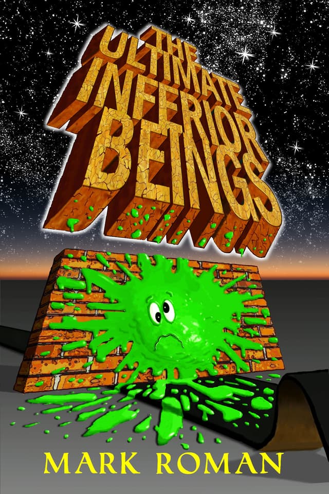 The Ultimate Inferior Beings Cover Photo